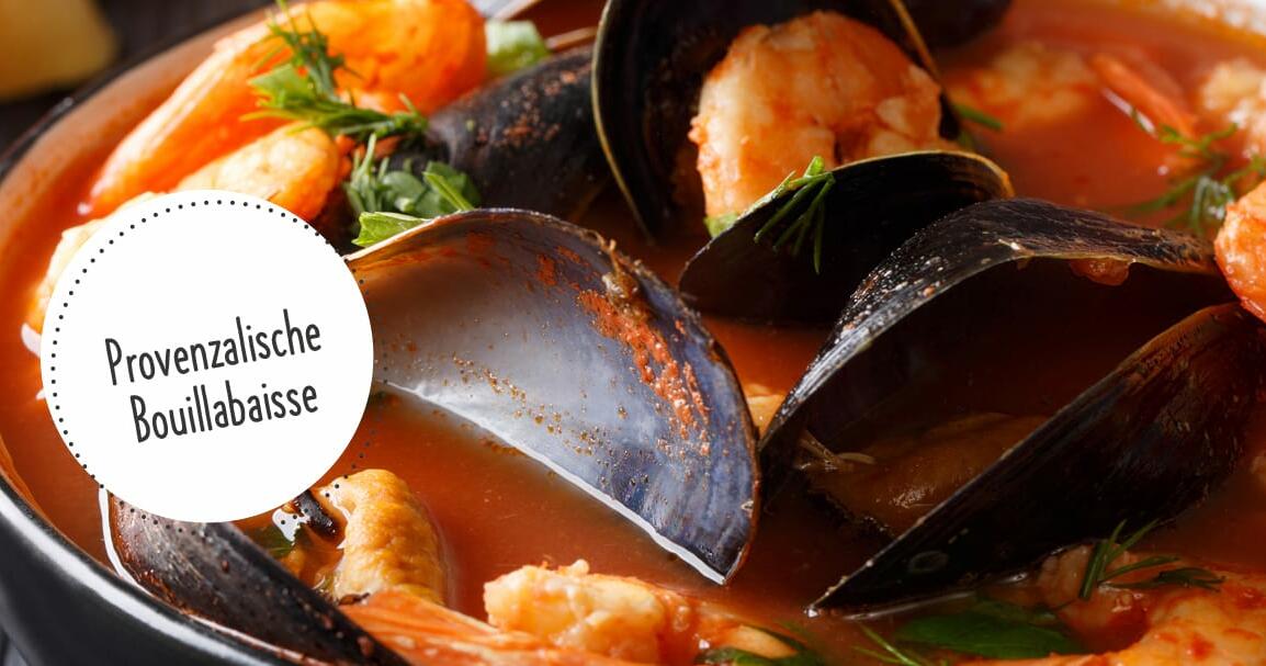Provenzalische Bouillabaisse | STAR COOPERATION